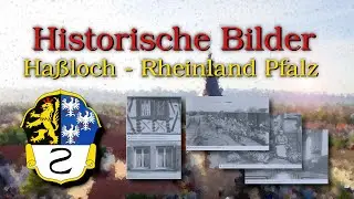 Historische Aufnahmen - Ha&szlig;loch - Rheinland Pfalz (67454)
