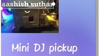 Mini DJ pickup choli wala #aashish_suthar-t2d