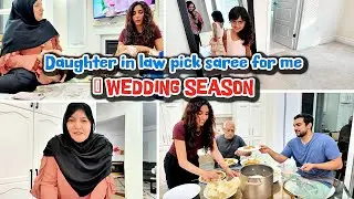 Daughter in law pick saree for me | WEDDING SEASON