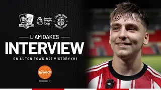 💬 Liam Oakes post Luton Town U21 (H) | Exeter City Football Club