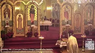 Saturday, Jan. 3 | 5:00 pm | Divine Liturgy | Sunday after Nativity