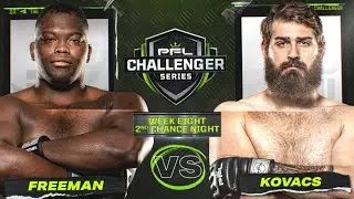 Denzel Freeman vs Raiden Kovacs | 2023 PFL Challenger Series - Week 8