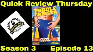 Quick Review Thursday| Season 3| Episode 13| Puddle Cruiser (1996)