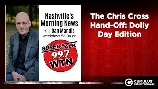 The Chris Cross Hand-Off: Dolly Day Edition