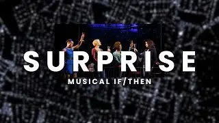 Surprise 🎉 뮤지컬 이프덴 ㅣ 가사 번역 Musical If/then #이프덴 #뮤지컬 #가사 #가사해석 #가사번역