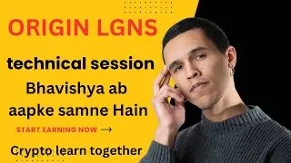 Origin project technical session Bhavishya ab aapke samne Hai @Crypto-u7d 