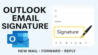 How to Add a Signature in Outlook | New Mail, Forward & Reply Setup | Tech World Rahee
