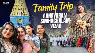 Family trip to Arunachalam-Simhachalam-vizag