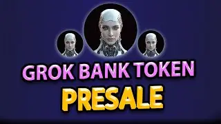 Grok Bank Token Presale | 100% Guaranteed Profit in Crypto | Grok Bank Token Review