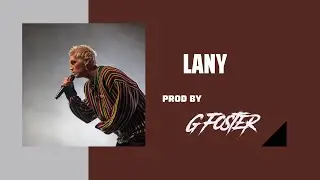 Lany Type Beat 2022 | Pop Type Beat - Down