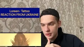 REACTION FROM UKRAINE Loreen - Tattoo