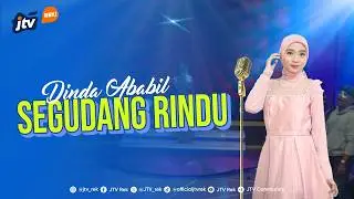 DINDA ABABIL - SEGUDANG RINDU