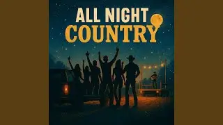 All Night Country