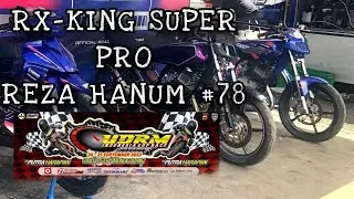 RX KING SUPERPRO by GDT Racing Tunggangan Reza Hanum event UDRM Subang 2022