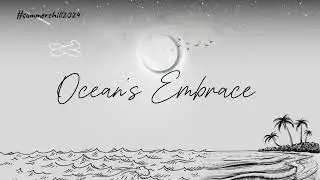 eeazyi - Ocean's Embrace (Lyrics)