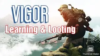 Vigor - Learning & Looting (PS5 Gameplay Live)