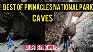 We Explored The INSANE Caves Of Pinnacles National Park