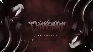 CHOKEPOINT - THE VOID CALL [OFFICIAL VISUALIZER] (2022) SW EXCLUSIVE