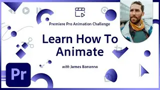 Animation 101 | Premiere Pro Animation Challenge | Adobe Creative Cloud