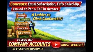 Class 12 Company Accounts – Equal Subscription to Calls in Arrears Explained | Must Watch