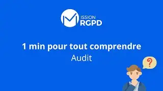 RGPD : Qu'est-ce qu'un audit de conformit&eacute; RGPD ?