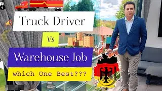 Truck Driver vs Warehouse Worker in Germany: Which Job Is Better? | #113