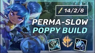 This PERMA-SLOW Poppy build is Too COLD! - League Of Legends