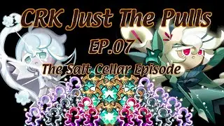 CRK Just The Pulls EP:07 The Salt Cellar Episode