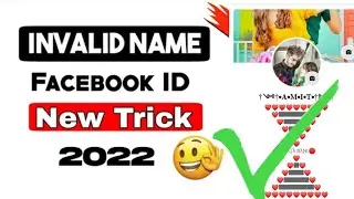 FB NEW INVALID NAME WITHOUT PROOF WITH SS NEW TRICK 2022 ||