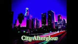 City Afterglow