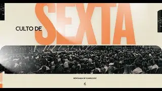 Culto de Sexta I IPRG GRU