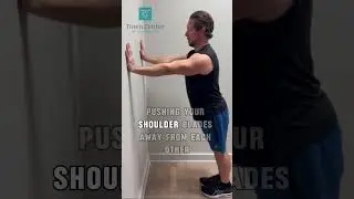 Serratus Push-Ups on Wall for Shoulder Impingements Problems