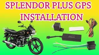 SPLENDOR PLUS GPS TRACKER INSTALLATION