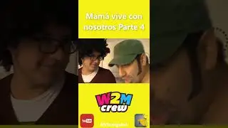 Mam&aacute; de Fedelobo se cansa de su hijo y su nuera | Soy mujer y me aguanto - Shorts w2m crew #parodia