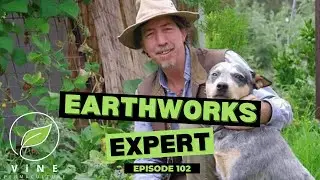 102 Earthworks with Dave Spicer