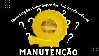 Como fazer manutenção soprador motor importado brinquedo inflável