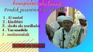 Pondok pesantren Daarul ishlah kumpulan sholawat #pondokpesantrendaarulishla #sholawat