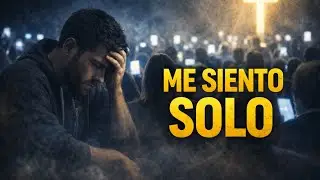 Rodeado por gente, pero solos por dentro / Devocional cristiano 