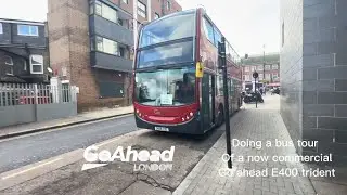 Doing a bus tour of a now commercial go ahead e400 trident EN2.