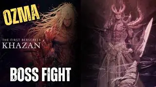 The First Berserker: Khazan - Ozma Boss Fight (Normal Difficulty / No Spirits  / Dual Wield)