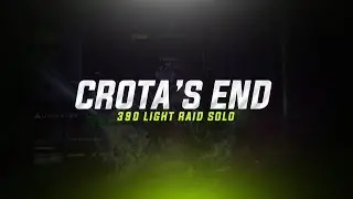 Destiny - Crota's End 390 Light Raid SOLO