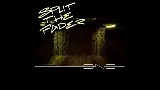 FUCK FREEDOM - ONE [SPLIT THE FADER EP]