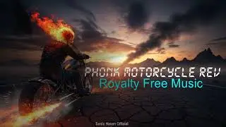 Phonk Motorcycle Rev &ndash; Royalty Free Music for Gaming & Edits