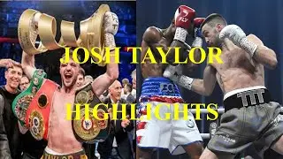 Josh Taylor Wins And Knockouts 17-0 | Josh Taylor KO's And Highlights | Boxing