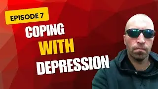 Episode 7: Living with Depression | How I Cope and Keep Moving Forward