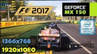 MX150 + i5 8250U | F1 2017 - 1080p & 768p