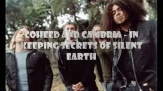 Coheed and Cambria | In Keeping Secrets of Silent Earth | Lyrics