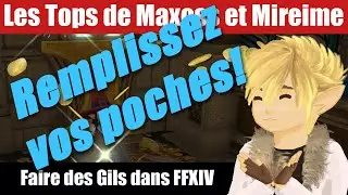 Comment devenir Riche dans Final Fantasy XIV