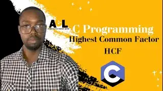 How to write a C program to find the highest common factor, HCF of two numbers