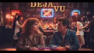 Déjà vu - Samas | Preview